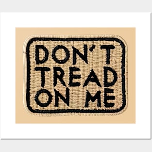 Don't tread on me Posters and Art